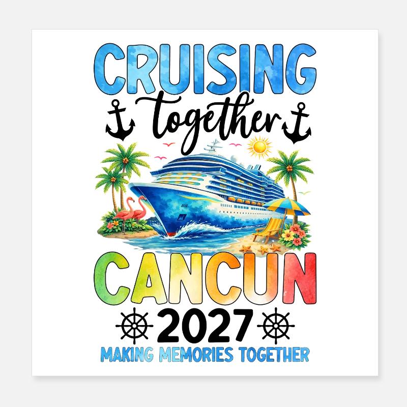 Croisière ensemble Cancún 2027 Poster 20 x 20 cm
