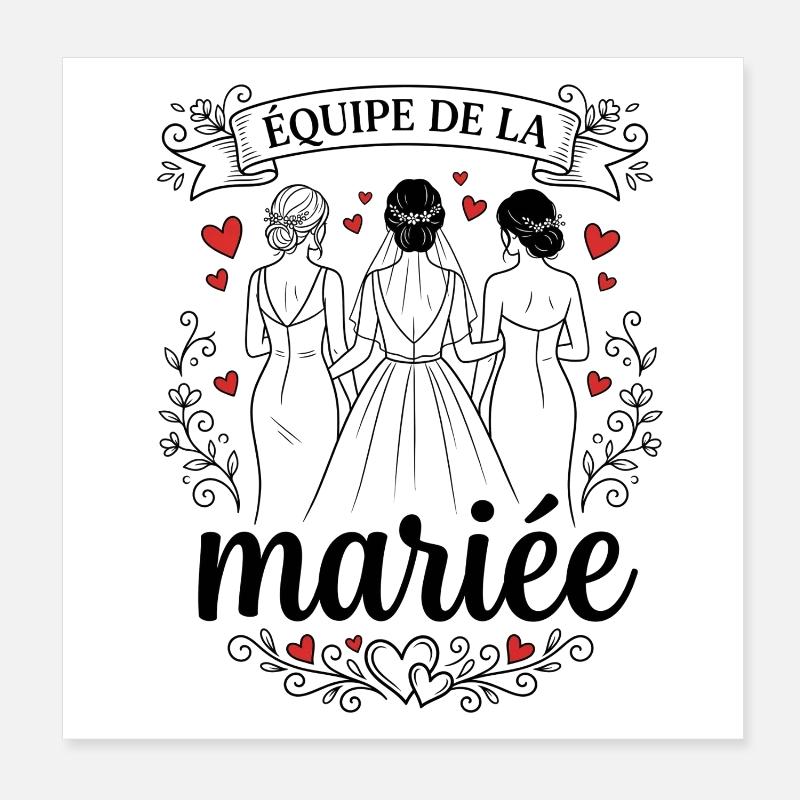 Équipe de la Mariée EVJF Témoin Mariage Poster 20 x 20 cm