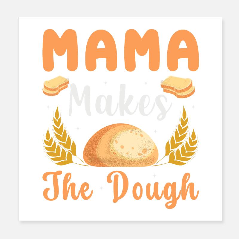 Mama Backt Den Teig Poster 20x20 cm