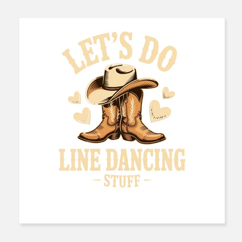 Line Dance Line Dancing Line Dancer Geschenk Poster 20x20 cm