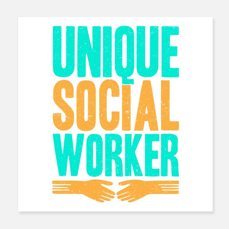 Citation d’assistant social : Unique Social Work Poster 20 x 20 cm
