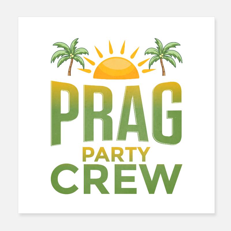 Prag Party Crew Poster 20x20 cm