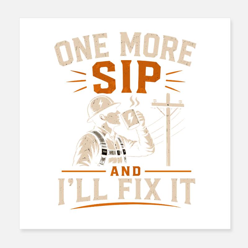 Humour de Lineman sur le Café et les Lignes Électriques Poster 20 x 20 cm