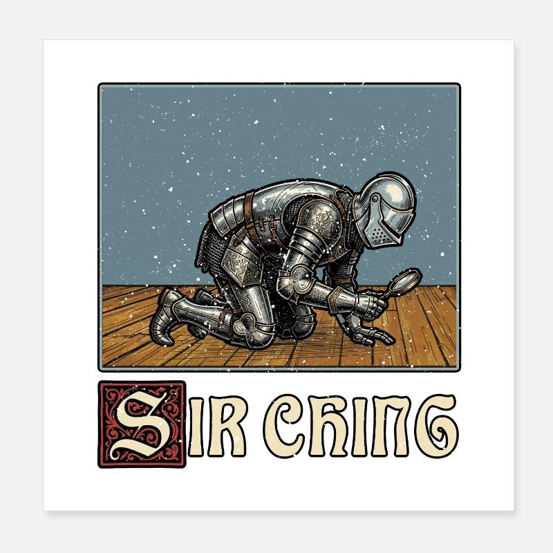 Sir Ching Searching Ren Faire Medieval Poster 8" x 8" (20x20 cm)