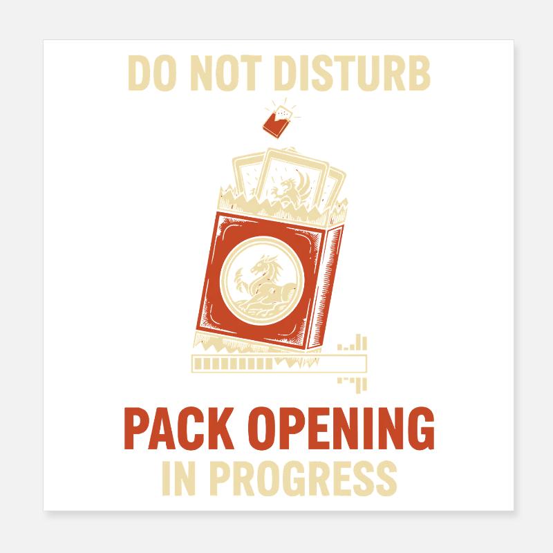 Ne pas interrompre l’ouverture de paquets en cours de trading Poster 20 x 20 cm