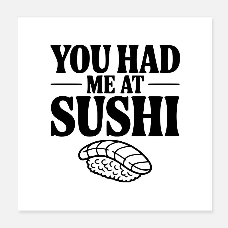 Tu m’as eu au sushi Poster 20 x 20 cm