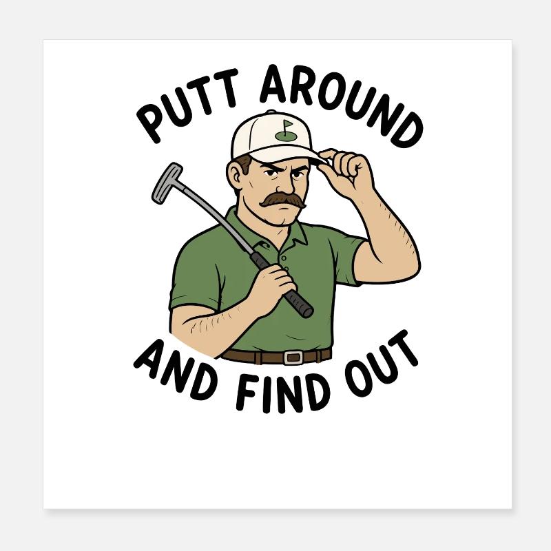 Putt un peu et découvre : Poster 20 x 20 cm