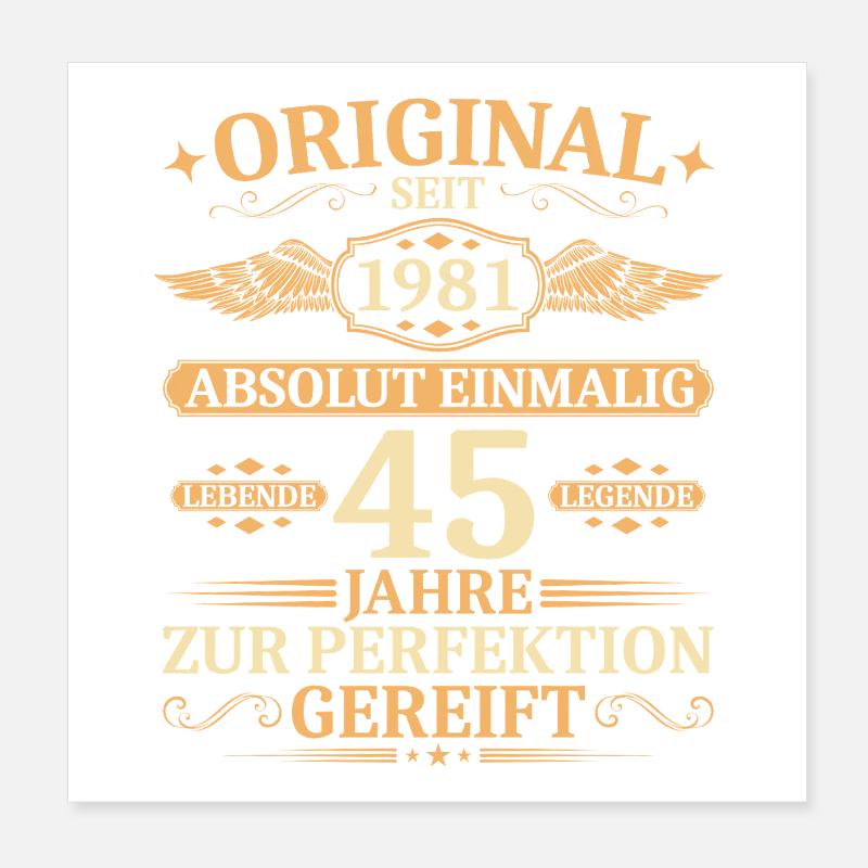 Original seit 1981 - Einmalig 45. Geburtstag Poster 20x20 cm