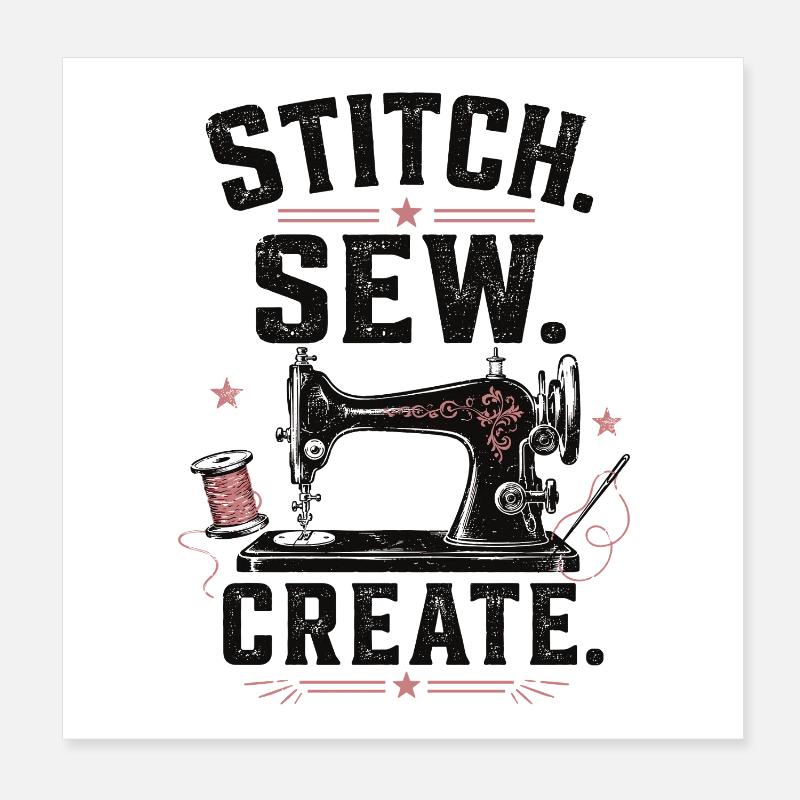 Stitch Sew Create Nähen Shirt Poster 20x20 cm