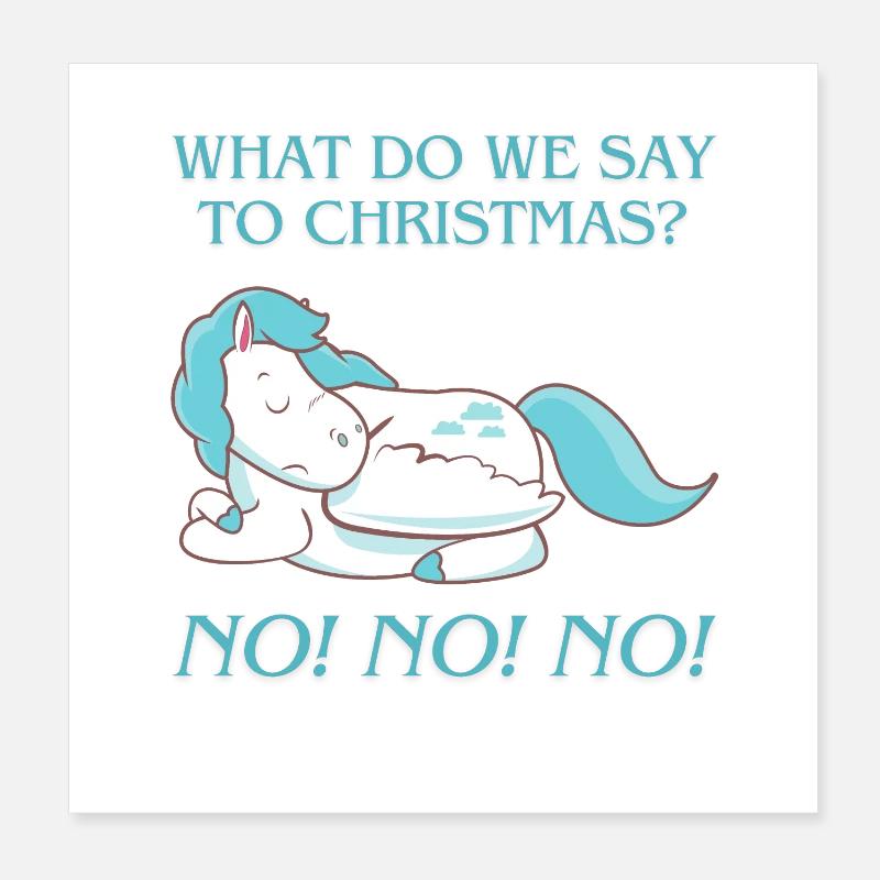 ! Que disons-nous à Noël ? Non Non Non ! Poster 20 x 20 cm