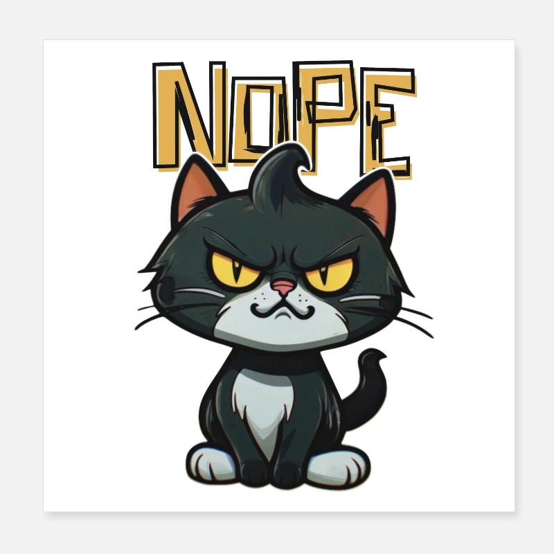 Angry Kitten says NOPE Poster 20x20 cm