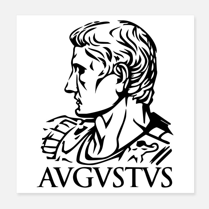 Augustus Römischer Kaiser "AVGVSTVS" Geschichte Tribut Poster 20x20 cm