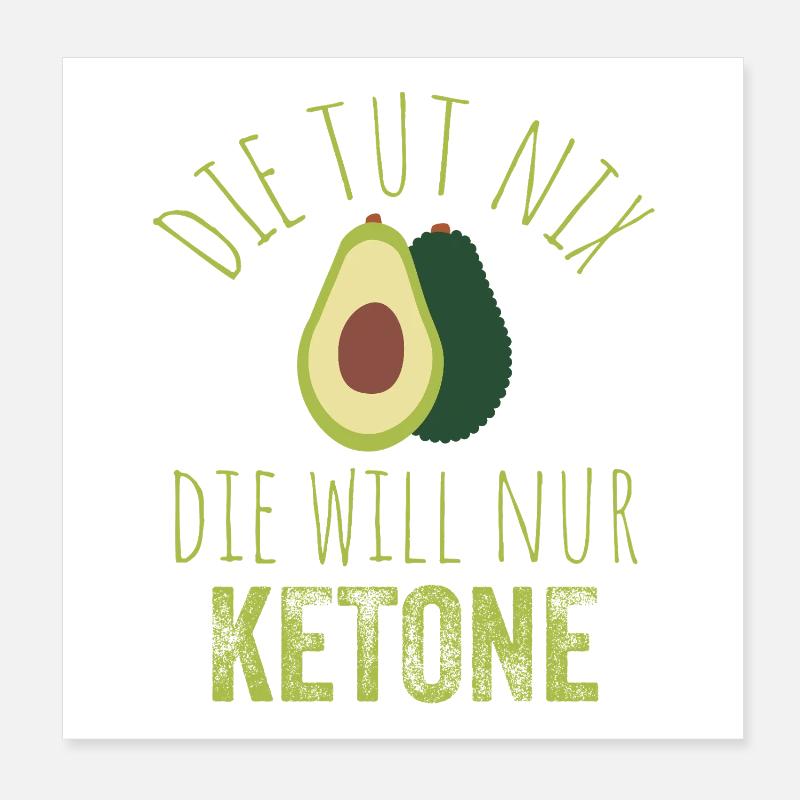 Avocado Keto Spruch Tee Poster 20x20 cm