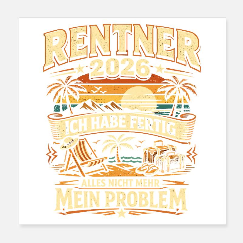Rentner 2026 Abschiedsgeschenk Pension Poster 20x20 cm
