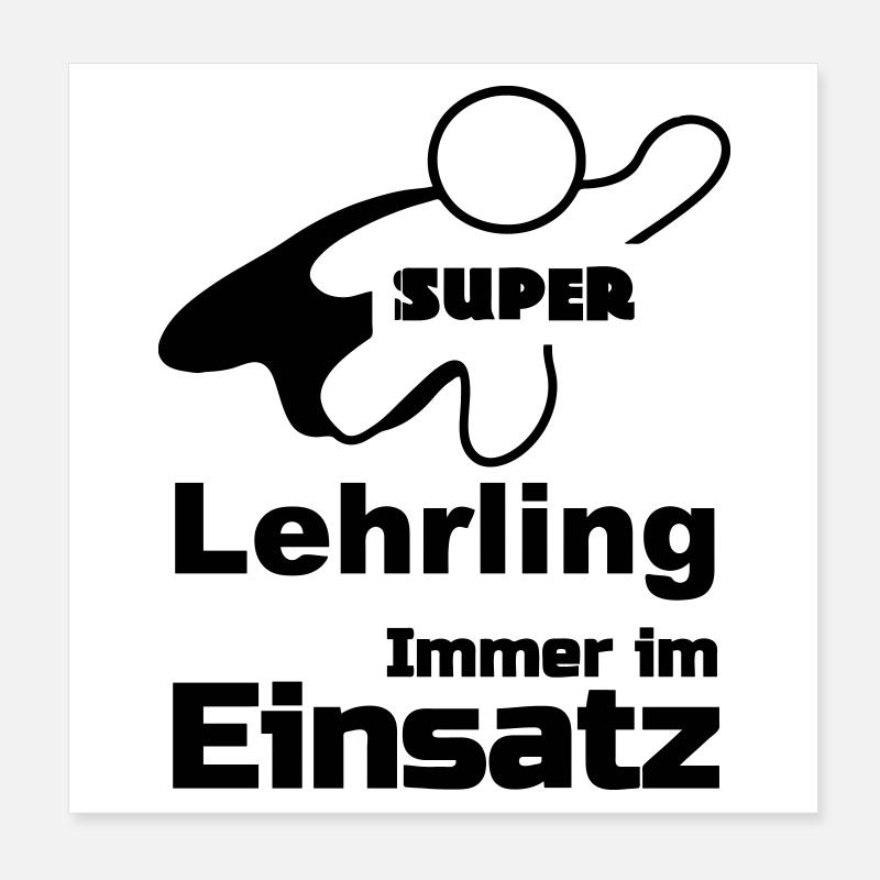 Super Lehrling Geschenk Poster 20x20 cm
