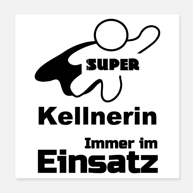 Super Kellnerin Geschenk Poster 20x20 cm