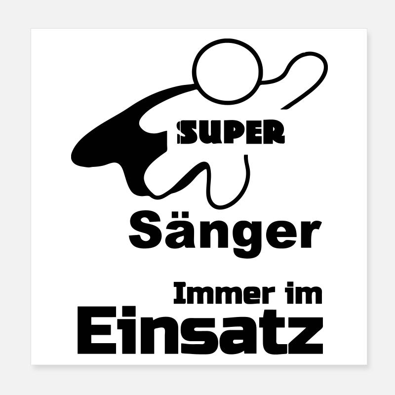 Super Sänger, Musik,Berufe, Sprüche, Geschenk Poster 20x20 cm