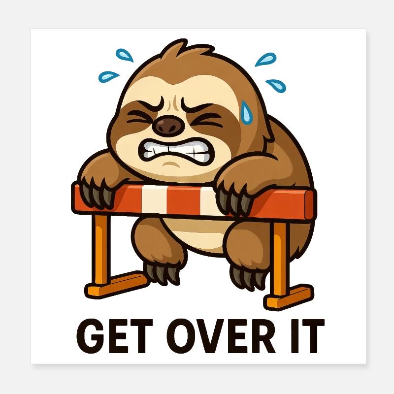 Sloth Hurdler dit de le surmonter Poster 20 x 20 cm