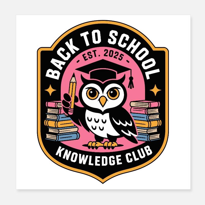 BackToSchool Owl Knowledge Club Poster 8" x 8" (20x20 cm)