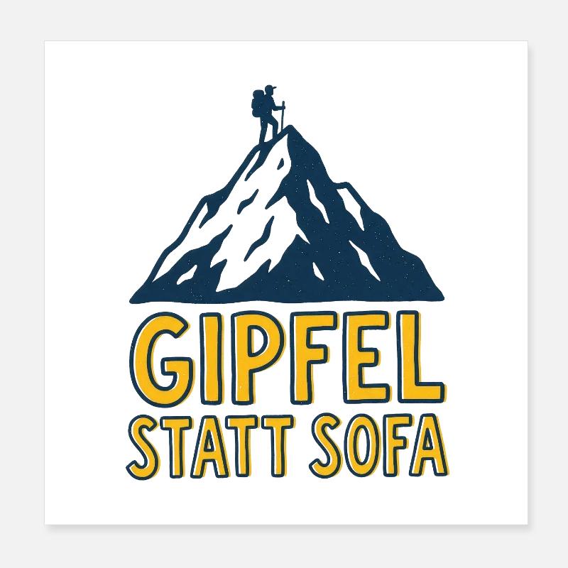 Gipfel statt Sofa Poster 20x20 cm