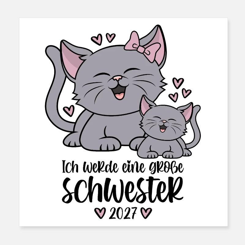 Ich werde eine Große Schwester 2027 Kätzchen Poster 20x20 cm