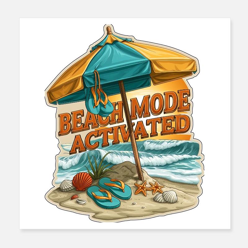 Beach Mode Activated Summer Vacation Umbrella Poster 8" x 8" (20x20 cm)