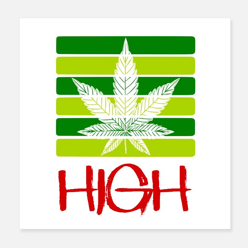 High / Smoking / Cannabis / Hemp / Cannabis Leaf Poster 8" x 8" (20x20 cm)