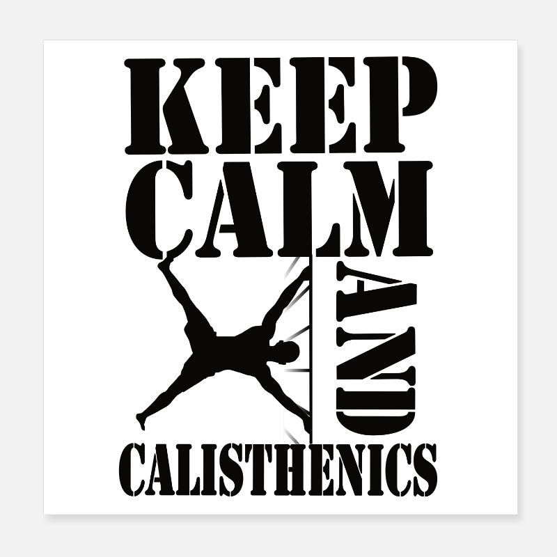 Keep Calm and Calisthenics – Workout Design Poster 20x20 cm