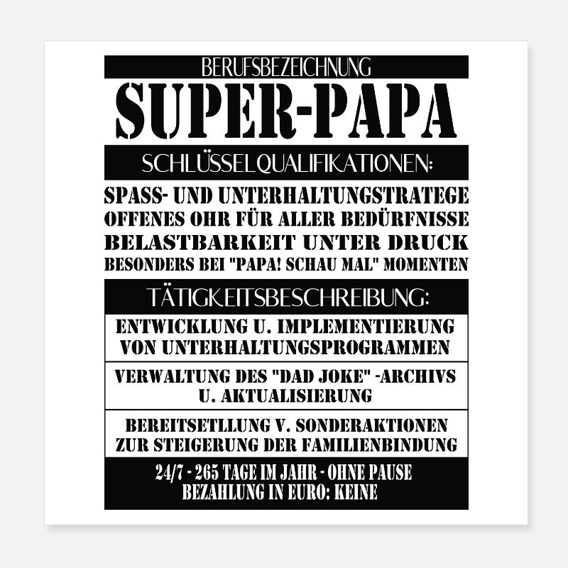 Super Papa – Description du poste avec humour Poster 20 x 20 cm