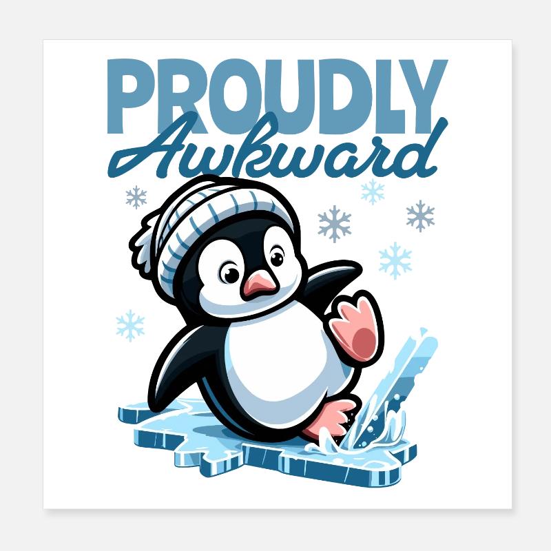 Proudly Awkward – Cute Penguin Slips on the Egg Poster 8" x 8" (20x20 cm)
