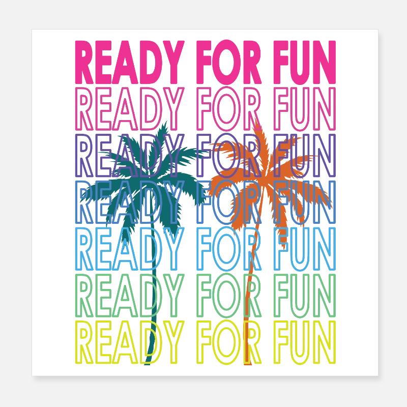 Neon Tropical Text Ready for Fun Poster 8" x 8" (20x20 cm)