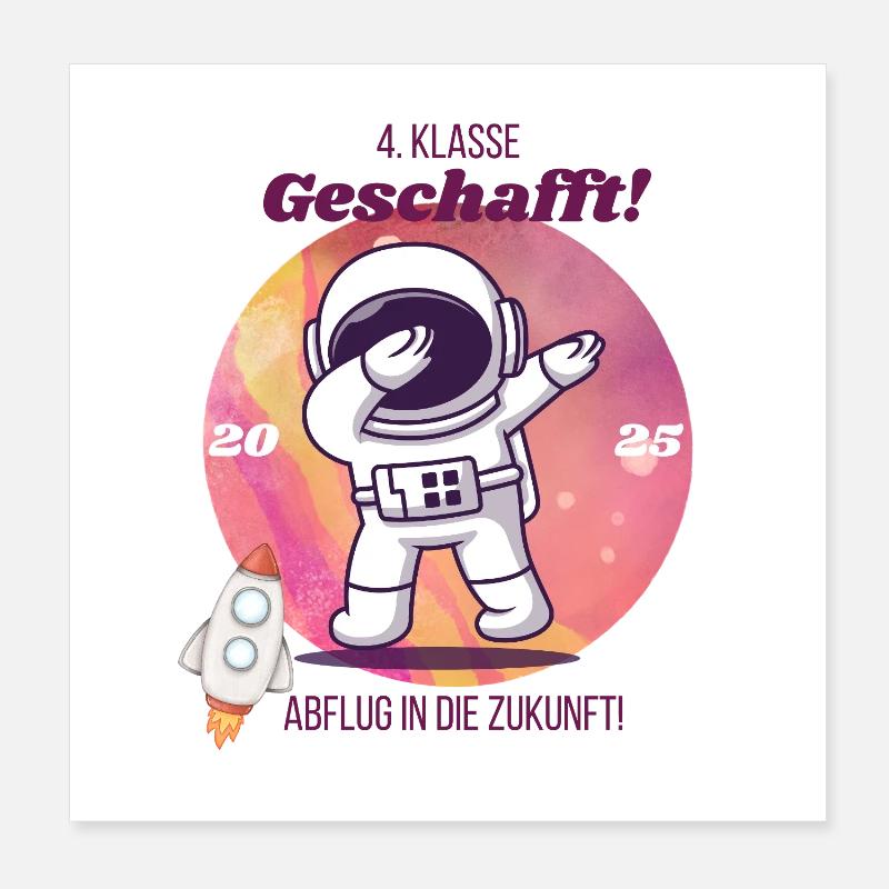 4. Klasse geschafft – Zukunft 2025 Poster 20x20 cm