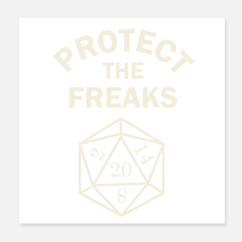 Protect the Freaks Poster 20 x 20 cm