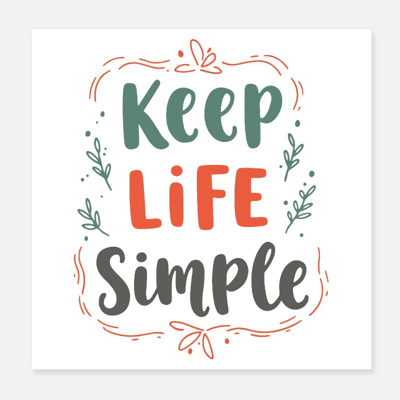Minimalist Keep Life Simple Quote Poster 8" x 8" (20x20 cm)