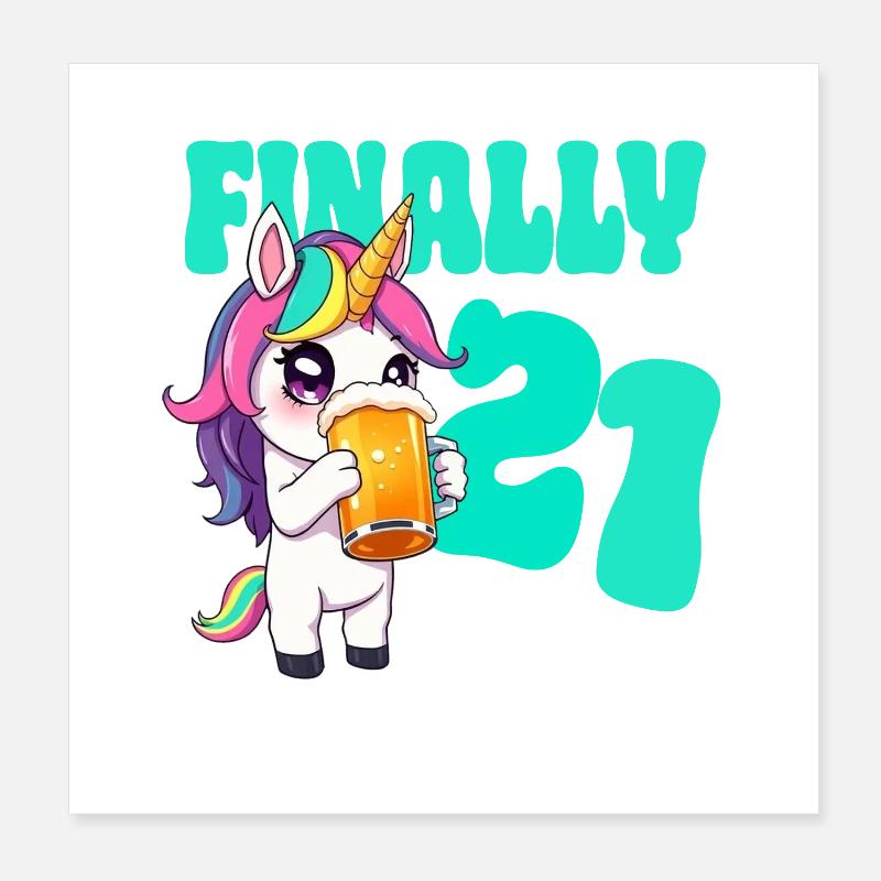 Licorne enfin 21 ans - Licorne d'anniversaire de bière Poster 20 x 20 cm