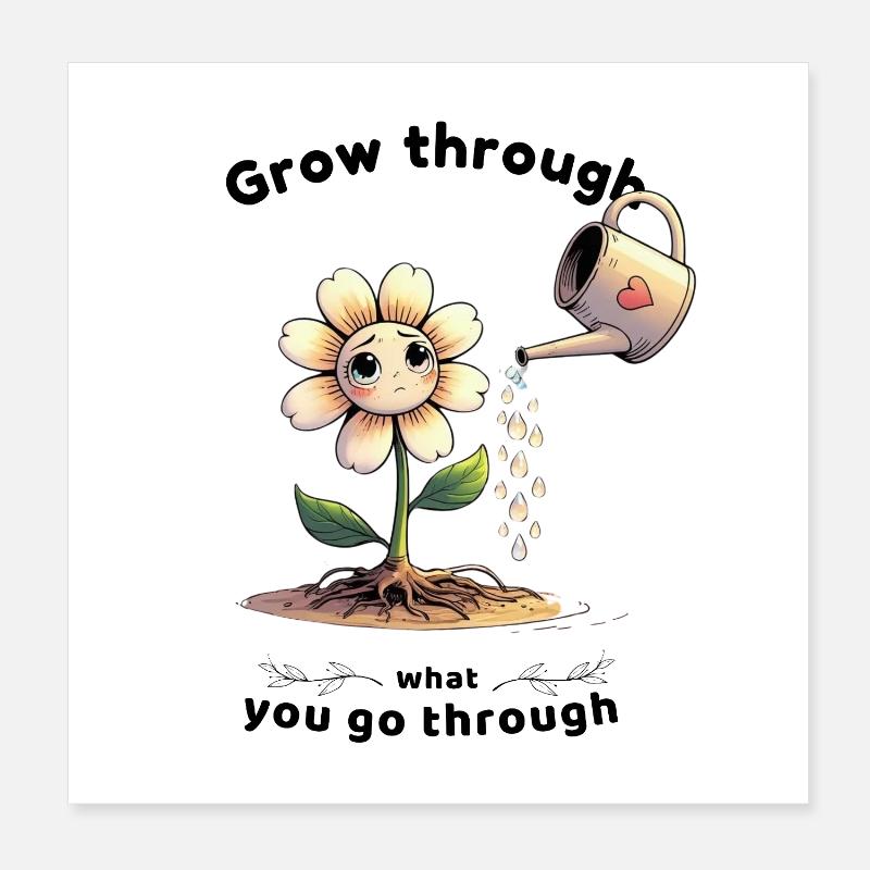 Self-love grows with every tear Poster 8" x 8" (20x20 cm)