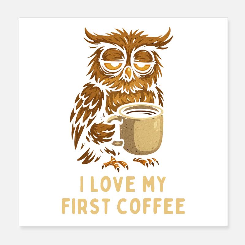J’adore mon premier Coffee Eule Owl Poster 20 x 20 cm