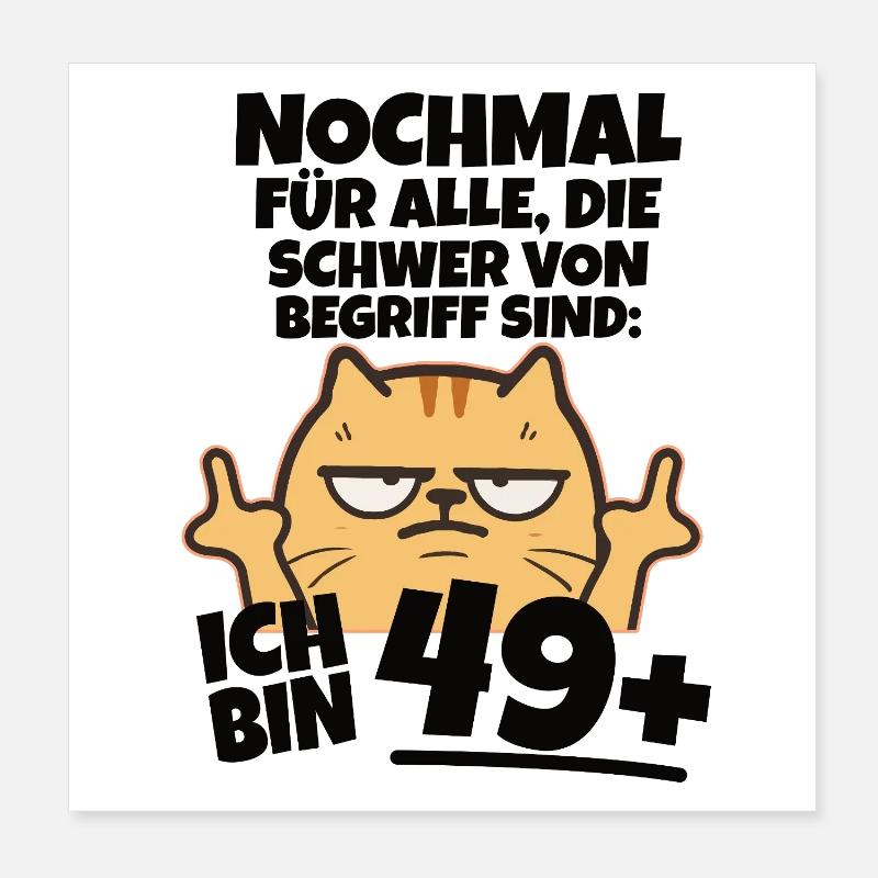 I'm 49 plus middle finger Poster 8" x 8" (20x20 cm)