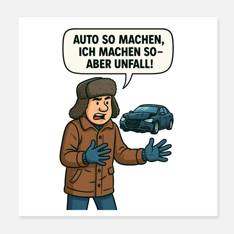 Faites la voiture donc je le fais, mais accident Poster 20 x 20 cm