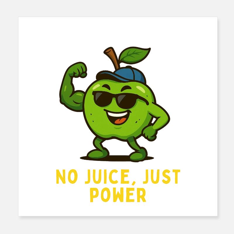 Pomme avec des muscles - Pas de jus, juste de la puissance Poster 20 x 20 cm