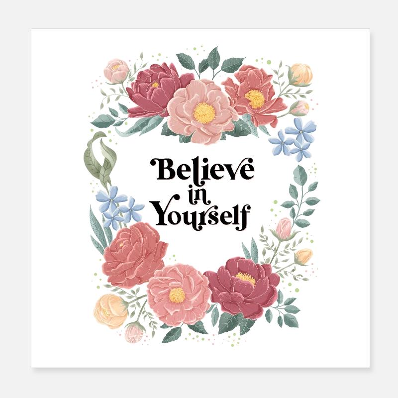 Croyez en vous Poster 20 x 20 cm