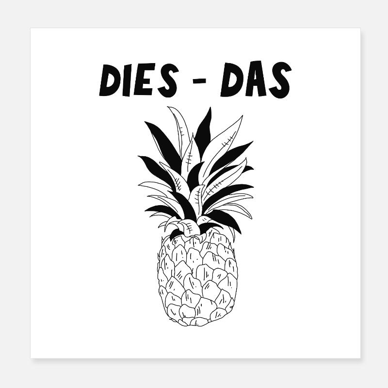Pineapple Style Dies Das Ananas Poster 20x20 cm