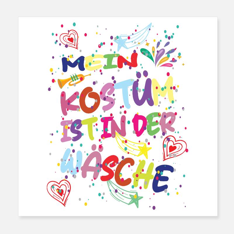 Mon costume est dans la blanchisserie Carnaval Carnaval Poster 20 x 20 cm