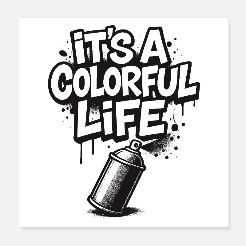 It's a Colorful Life Graffiti Poster 20x20 cm