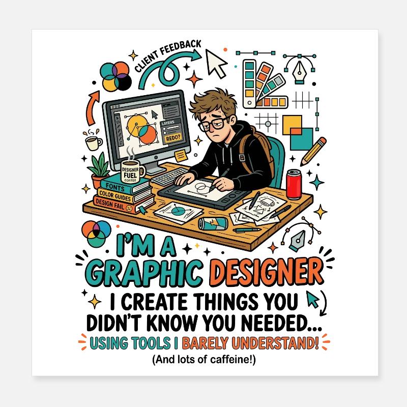 Graphic Designer Tools Humor Saying Poster 8" x 8" (20x20 cm)
