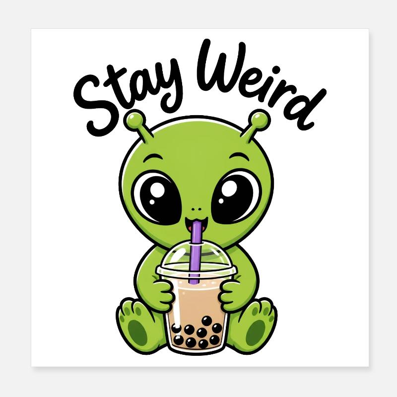 Sticker bizarre de bubble tea vert Alien Stay Bizarre Poster 20 x 20 cm