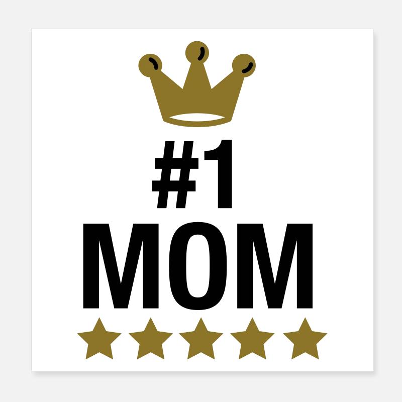nr. 1 mom - no. 1 mom - number one mom - muttertag Poster 20x20 cm
