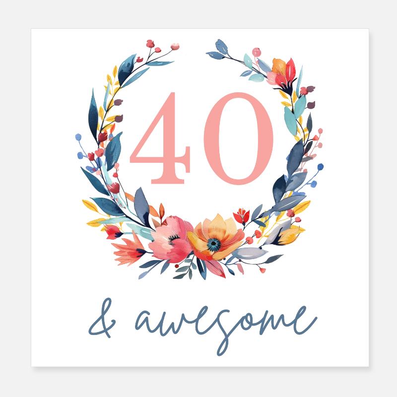 40 & awesome! customizable Poster 8" x 8" (20x20 cm)