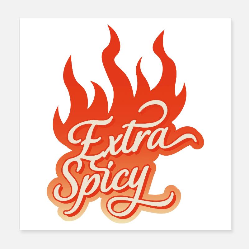Extra Spicy – Feurige Typografie Poster 20x20 cm