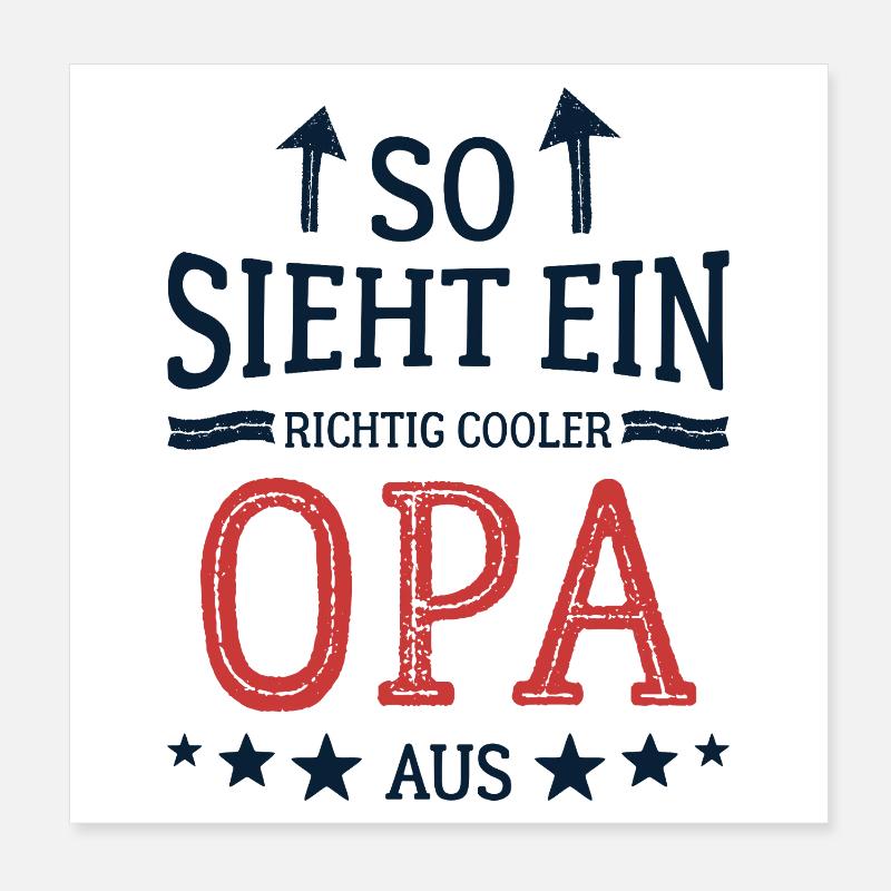 So sieht ein cooler Opa aus Bester Großvater  Poster 20x20 cm